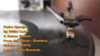 Pedro Navaja - Willie Colon &amp; Ruben Blades