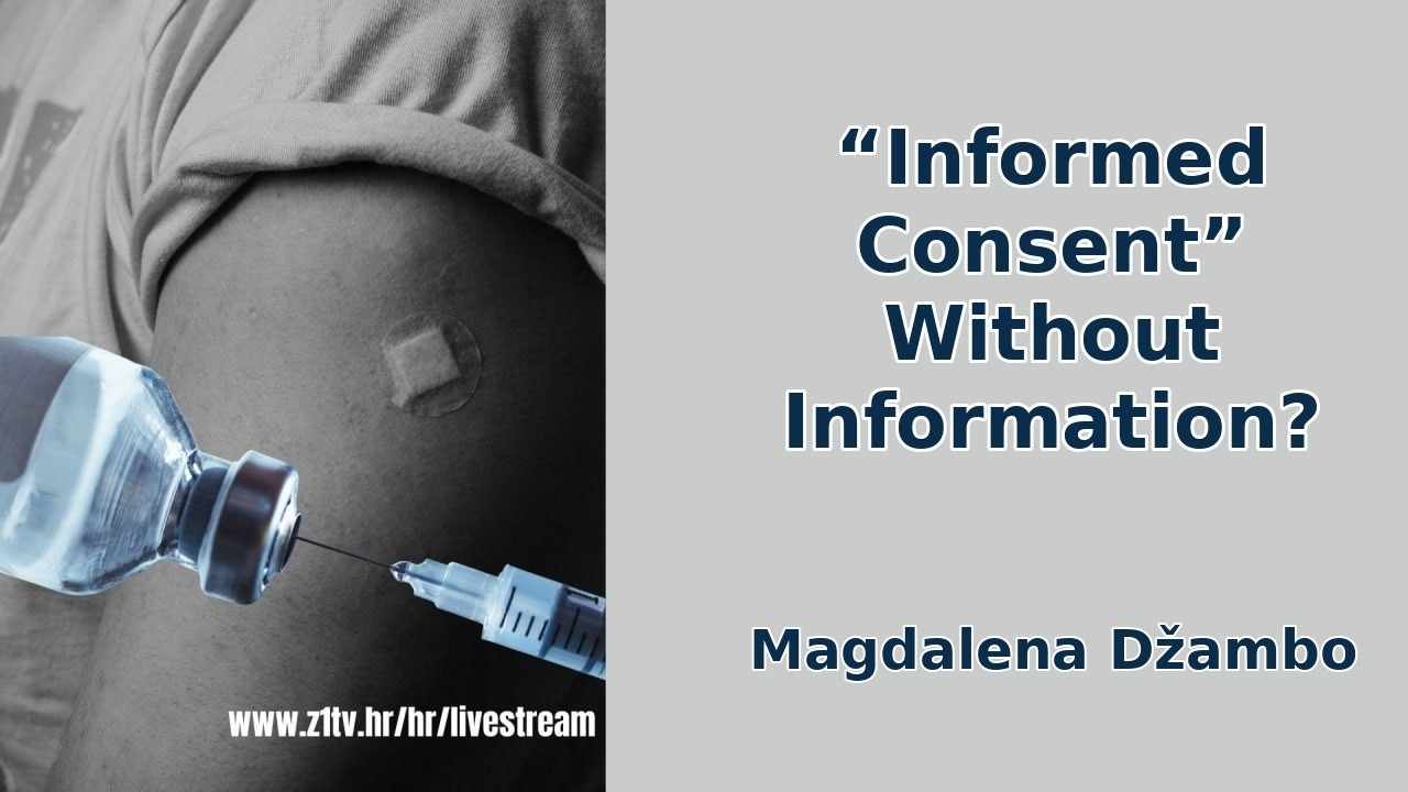 Informed Consent—or a Maze? Džambo on Mass Vaccination Sites
