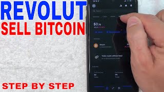 🔴🔴 How Do You Sell Bitcoin On Revolut ✅ ✅