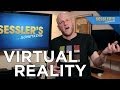 Is Virtual Reality A Gimmick SESSLER S SOMETHING