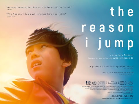 THE REASON I JUMP - On DVD, Blu-ray & Digital now