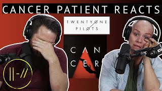 twenty one pilots - Cancer // Cancer Patient Reaction // Pastor Rob Reacts