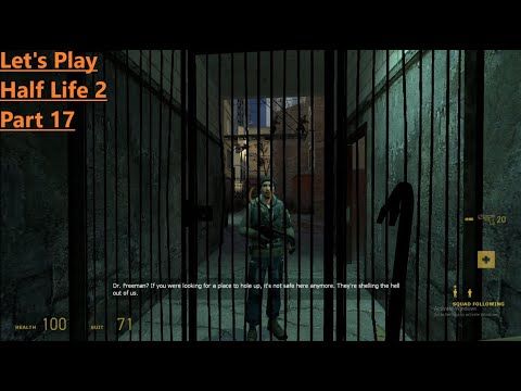 Let's Play Half Life 2 Part 17 Making My Way Through The City