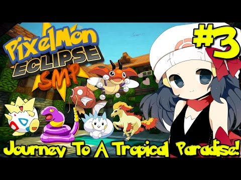 Pixelmon: Eclipse (Minecraft Modpack) - Episode 3 | JOURNEY TO A TROPICAL PARADISE!