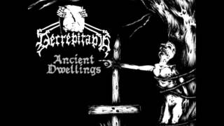 Decrepitaph - Ancient Dwellings - (2009) - [Full Lenght]