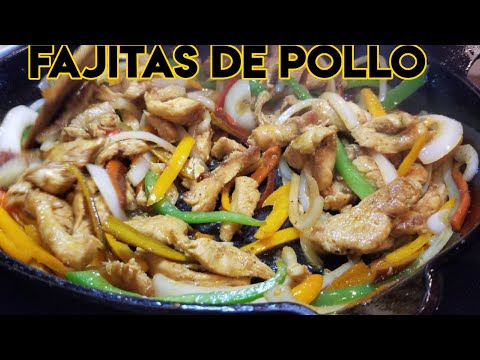 FAJITAS DE POLLO | Como hacer FAJITAS DE POLLO deliciosas y Fácil | Receta fácil de FAJITAS