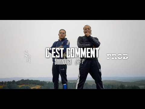 Sarkouz1 X CEF - C'est comment (clip)