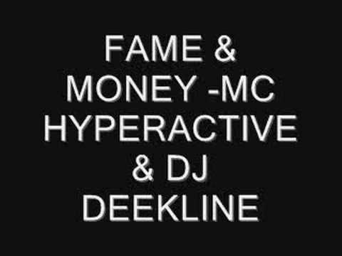 Fame & Money - Mc hyperactive & Dj Deekline