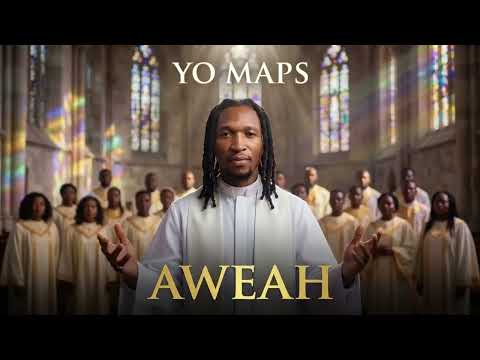 Yo maps _-_AWEAH(Official audio)