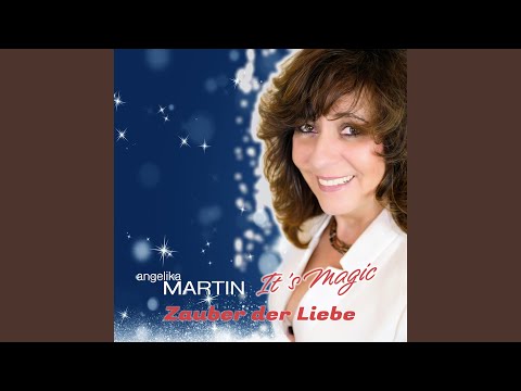 Its Magic Zauber Der Liebe - Angelika Martin