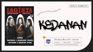 Download lagu Kedanan - Rina Amelia - Lagista vol.8 mp3
