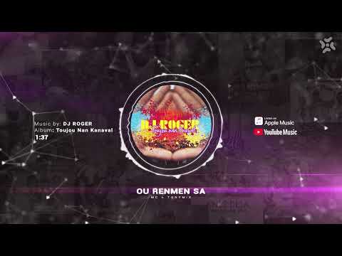 DJ ROGER - Ou renmen sa [Bonus Track] Ft. MC & TonyMix