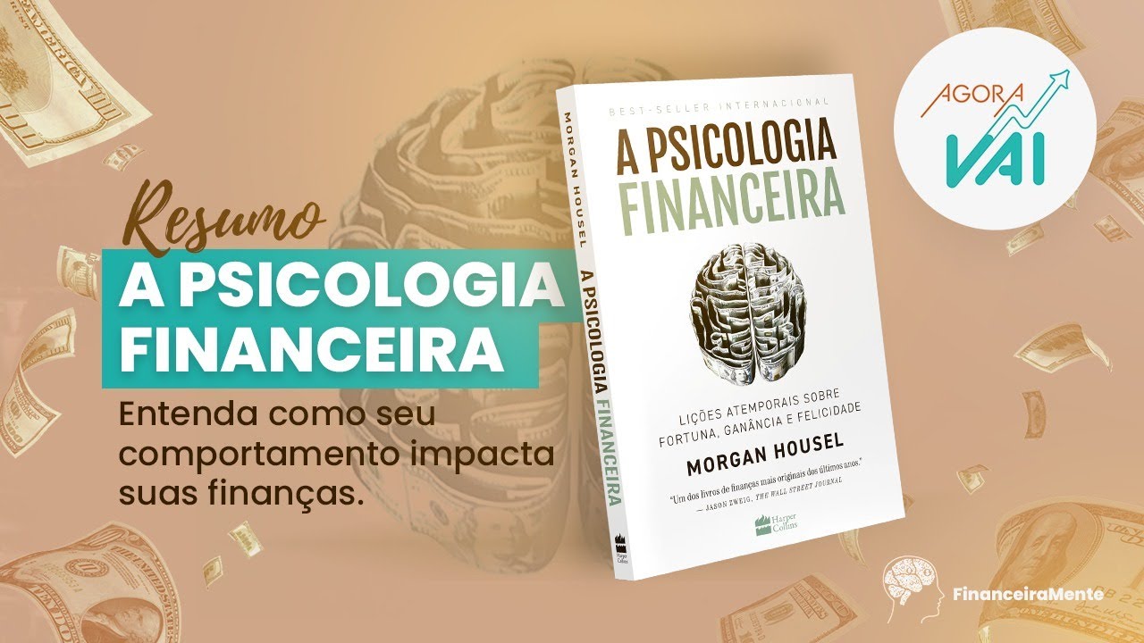 Resumo de Livro | A Psicologia Financeira - Morga Housel