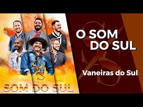 Grupo Som do Sul - Vaneiras do Sul