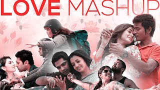 Love Mashup 2023 | Valentines Day Love Songs | Tamil Love Songs | Video Mashup
