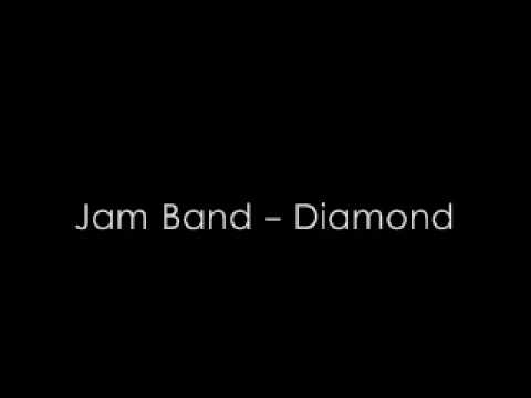 Jam Band - Diamond