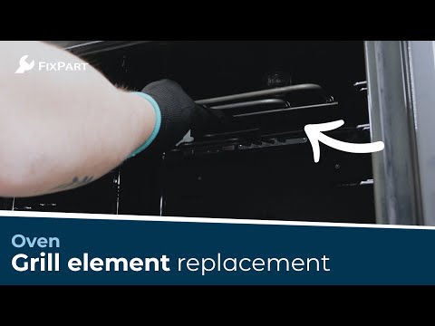 How do I replace the grill element of my oven? - FixPart