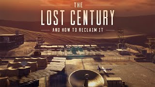 Trailer for The Lost Century —  The Lost Century is out NOW! Get your copy TODAY!