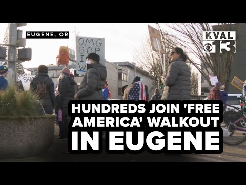 Hundreds in Eugene leave work, school for Free America walkout