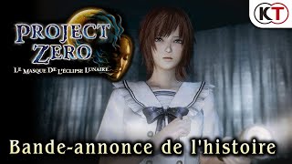 [FR] PROJECT ZERO : Le Masque de l'Éclipse Lunaire - Bande-annonce de l'histoire