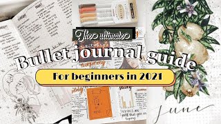 How to start a Bullet Journal in 2021✍ // ultimate Bullet Journal Guide + tips and tricks ✨