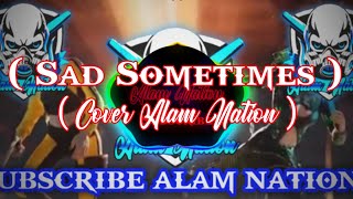 Download lagu DJ SAD SOMETIMES - MASHUP ( Ikky Pahlevi ) mp3