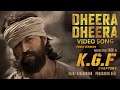 Dheere Dheere Video Song Hindi Version KGF Chapter1 Song Yash