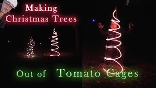Making Lighted Christmas Trees out of Tomato Cages