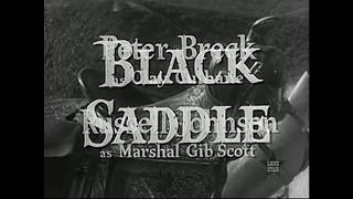 Black Saddle (1960s Western Theme Song)