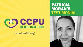 CCPU Health Care Fund Testimonial: Patricia Moran