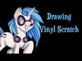 Speed Drawing MLP - Vinyl Scratch/DJ-Pon3 