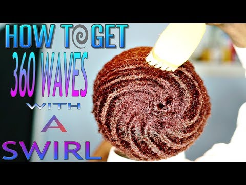 360 WAVES: HOW TO GET WAVES WITH A SWIRL 2018
