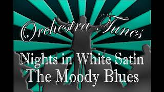 Nights in White Satin by The Moody Blues (Orchestra Cover)
