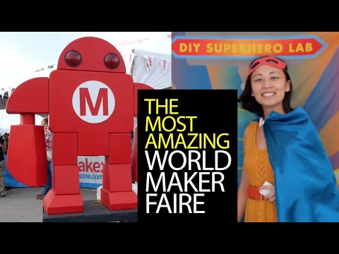 The Coolest Science at the World's Most Amazing Maker Faire!