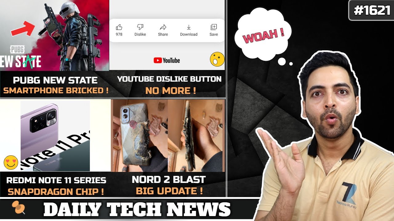 Redmi Note 11 Series India Snapdragon😍,YouTube Dislike Button❌,Nord 2 Blast,PUBG New State Crash🤦‍♀️