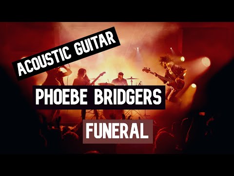 Funeral - Phoebe Bridgers