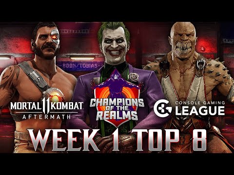 Champions of the Realms: Week 1 TOP 8 - Tournament Matches - MK11