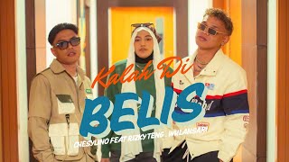 Download lagu CHESYLINO - KALAH DI BELIS FEAT RIZKY TENG - WULANSARI mp3