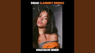 Dead (Laibert Remix Club Edit)