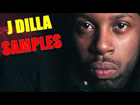 J Dilla Top Samples
