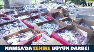 Manisa'da emniyetten dev operasyon! Ege ve Akdeniz kurtuldu.