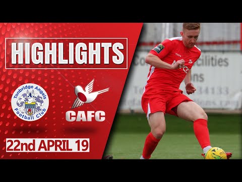 Match Highlights vs Tonbridge Angels 22/04/19