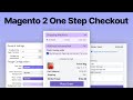 Magento 2 One Step Checkout Reduce Abandoned Carts Instantly