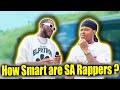HOW SMART ARE SA RAPPERS FT NastyC Ll COTTON FEST 2023