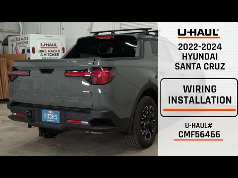 2022-2024 Hyundai Santa Cruz | U-Haul Trailer Wiring Installation | CMF56466