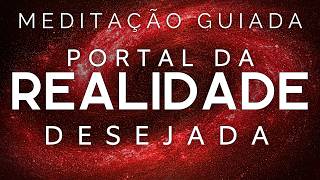 MEDITAÇÃO GUIADA – PORTAL DA REALIDADE DESEJADA (Hipnose para Dormir, Tela Escura)