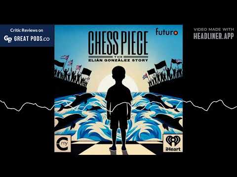 Chess Piece: The Elián González Story Trailer