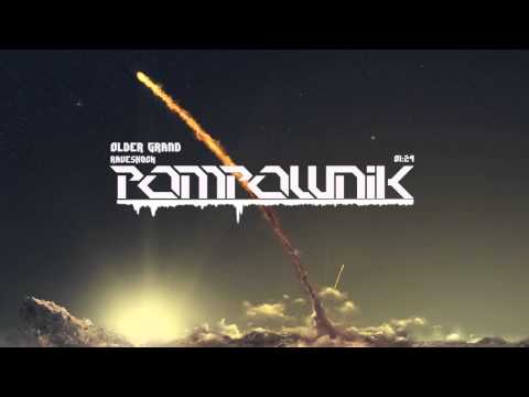 Older Grand - Raveshock