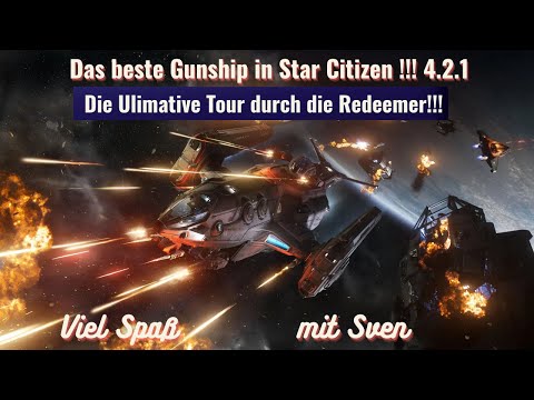 Star Citizen 4.2.1: Aegis Redeemer – DAS mächtigste Gunship !🚀