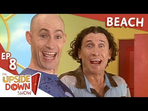The Upside Down Show: Ep 8 - Beach